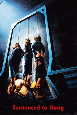 Постер: Sentenced to Hang