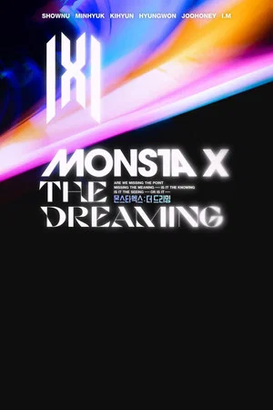 Постер: Monsta X: The Dreaming