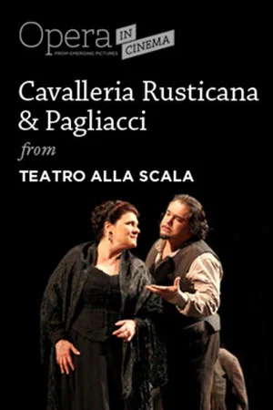 Постер: Cavalleria rusticana / Pagliacci - Teatro alla Scala