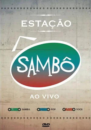 Постер: Sambô - Estação Sambô Ao Vivo