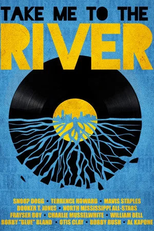 Постер: Take Me to the River