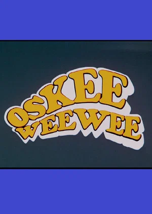 Постер: Oskee Wee Wee