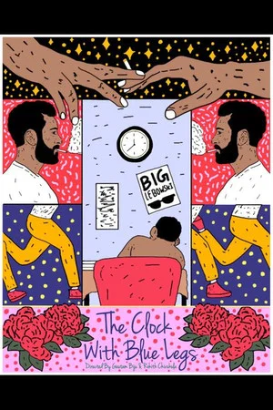 Постер: The Clock With Blue Legs