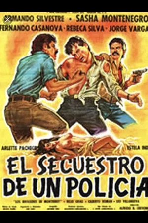 Постер: El secuestro de un policía