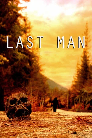 Постер: LAST MAN