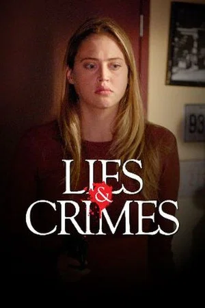 Постер: Lies and Crimes