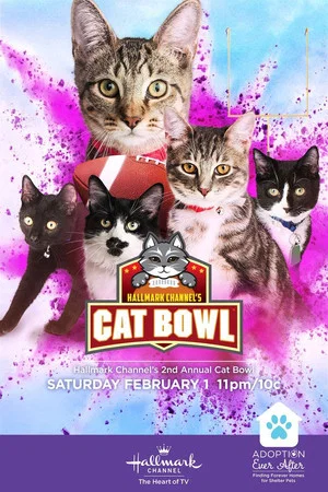 Постер: Hallmark Channel's 2nd Annual Cat Bowl