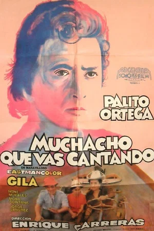 Постер: Muchacho que vas cantando