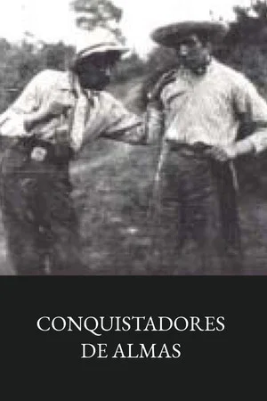 Постер: Conquistadores de almas