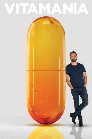 Постер: Vitamania: The Sense and Nonsense of Vitamins