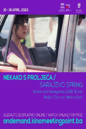 Постер: Sarajevo Spring