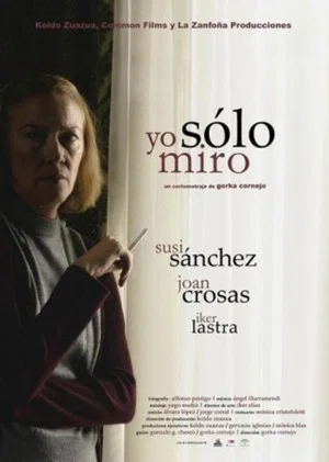 Постер: Yo sólo miro