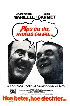 Постер: Plus ça va, moins ça va