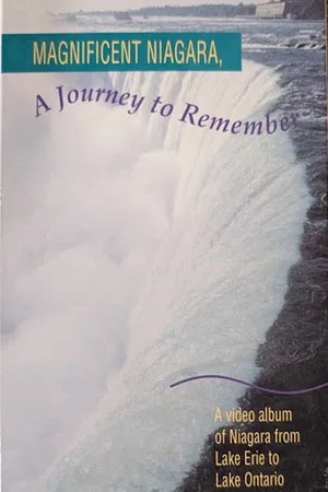 Постер: Magnificent Niagara: A Journey to Remember