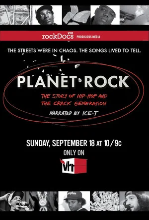 Постер: Planet Rock: The Story of Hip-Hop and the Crack Generation