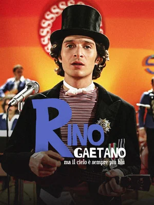 Постер: Rino Gaetano - Ma il cielo è sempre più blu