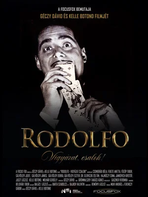 Постер: Rodolfo - Vigyázat, csalok