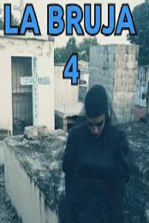 Постер: La Bruja 4