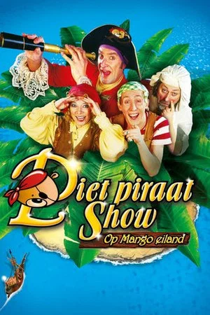 Постер: Piet Piraat Show: On Mango Island
