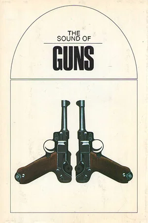 Постер: The Sound of Guns