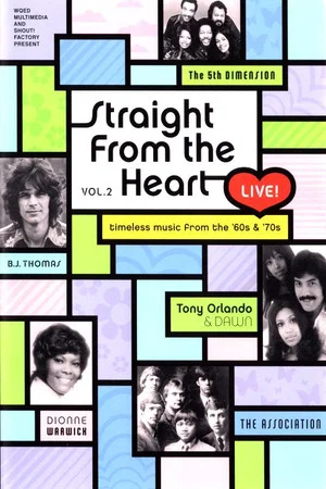 Постер: Straight From The Heart Live! - Vol. 2