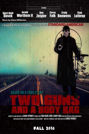 Постер: Two Guns and a Body Bag
