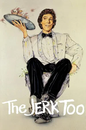 Постер: The Jerk, Too