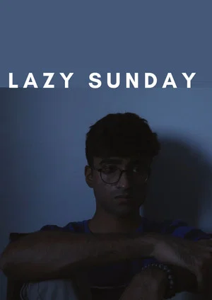 Постер: Lazy Sunday