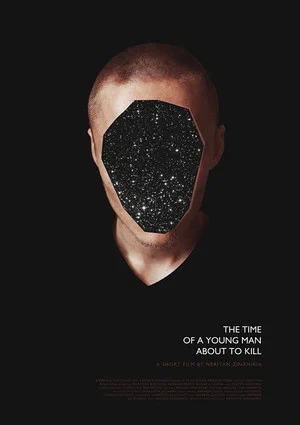 Постер: The Time of a Young Man About to Kill