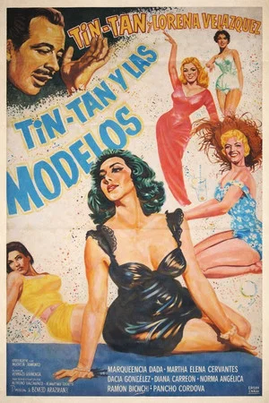 Постер: Tin Tan y las modelos