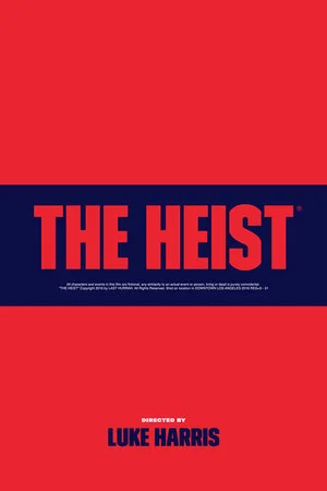 Постер: The Heist