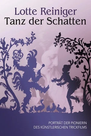 Постер: Lotte Reiniger - Tanz der Schatten