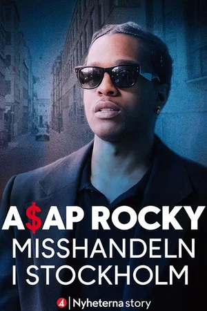 Постер: ASAP Rocky – The Assault in Stockholm