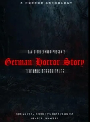 Постер: German Horror Story - Teutonic Terror Tales