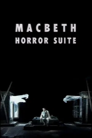 Постер: Macbeth Horror Suite