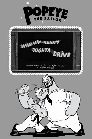 Постер: Wimmin Hadn't Oughta Drive