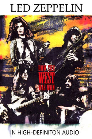 Постер: Led Zeppelin: How the West Was Won