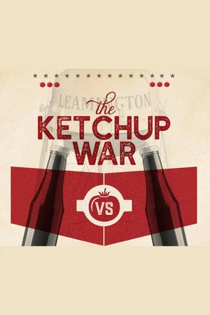 Постер: The Ketchup War