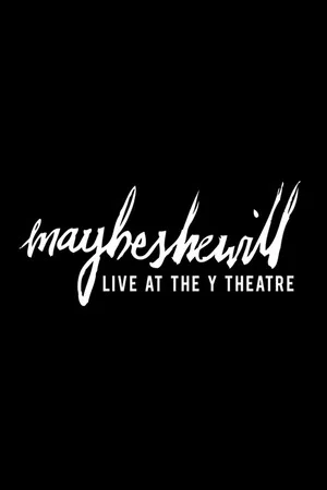 Постер: Maybeshewill: Live At The Y Theatre