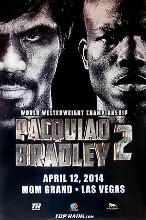 Постер: Manny Pacquiao vs. Timothy Bradley II