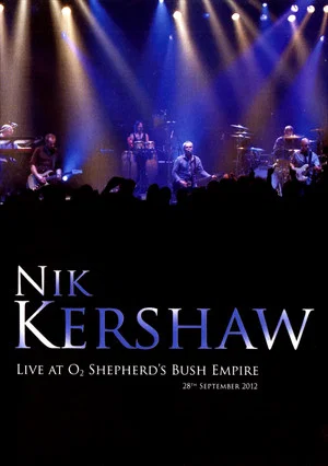 Постер: Nik Kershaw - Live At O2 Shepherd's Bush Empire