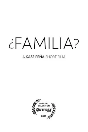 Постер: ¿Familia?