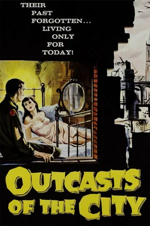 Постер: Outcasts of the City