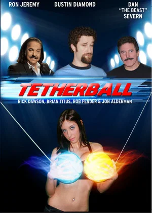 Постер: Tetherball: The Movie