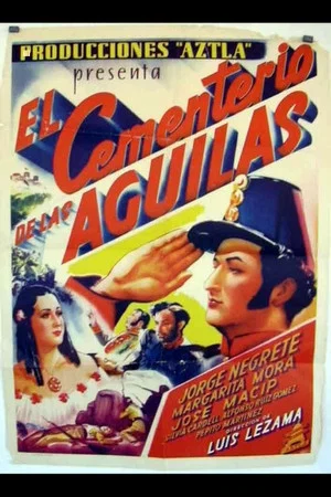 Постер: El Cementerio De Las Aguilas