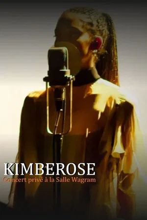 Постер: Kimberose in Private Paris Concert