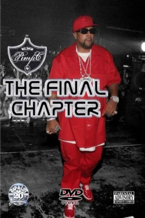 Постер: Pimp C: The Final Chapter