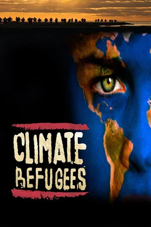 Постер: Climate Refugees