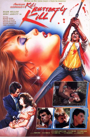 Постер: American Commando 6: Kill Butterfly Kill
