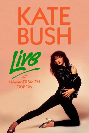 Постер: Kate Bush: Live at Hammersmith Odeon